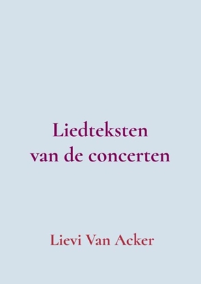 Afbeeldingen van Liedteksten van de concerten