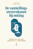 Afbeelding van Sociaal recht reeks De vaststellingsovereenkomst bij ontslag