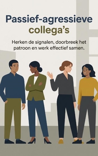 Afbeelding van Passief-agressieve collega's