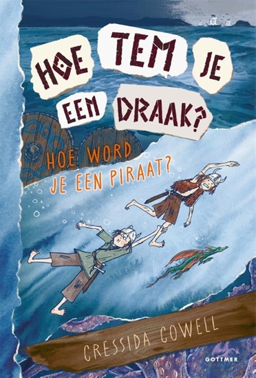 Afbeelding van Hoe tem je een draak? Hoe word je een piraat?