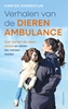 Afbeelding van Verhalen van de dierenambulance
