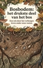Afbeelding van Bosbodem: het drukste deel van het bos