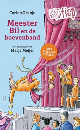 Afbeeldingen van De klas van juf Fiep Meester Bil en de boevenband