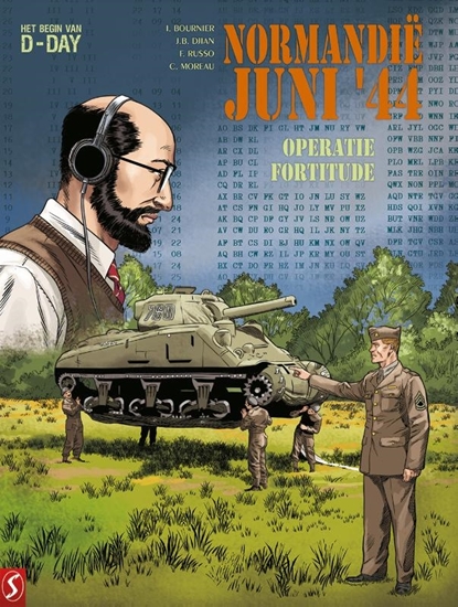 Afbeelding van Normandië JUNI '44 Normandië, juni '44 11: Operatie Fortitude