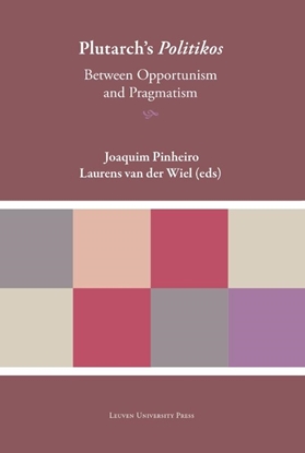 Afbeeldingen van Plutarchea Hypomnemata Plutarch’s 'Politikos'