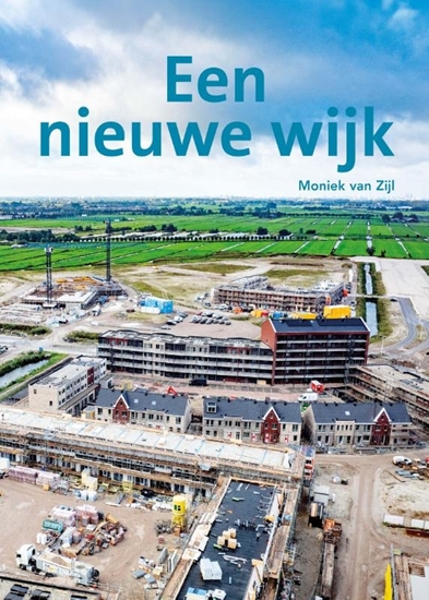 Afbeelding van Een nieuwe wijk