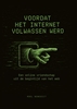 Afbeelding van Voordat het internet volwassen werd