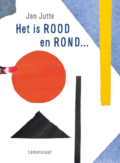 Afbeelding van Het is rood en rond…