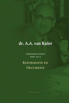 Afbeeldingen van Verzameld werk 7a-Reformatie en oecumene