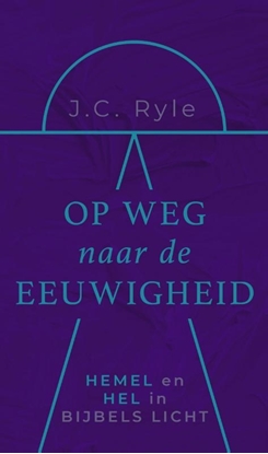 Afbeeldingen van Op weg naar de eeuwigheid