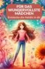 Afbeelding van Für das wundervollste Mädchen: Ein Mitmachbuch. Für Kinder von 8 bis 12Jahren.