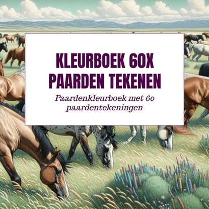 Afbeeldingen van Kleurboek 60x Paarden Tekenen