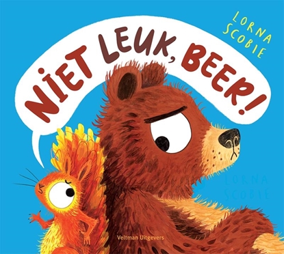 Afbeeldingen van Niet leuk, Beer!