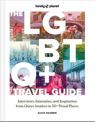 Afbeeldingen van Lonely Planet Inspiration Lonely Planet The LGBTQ+ Travel Guide