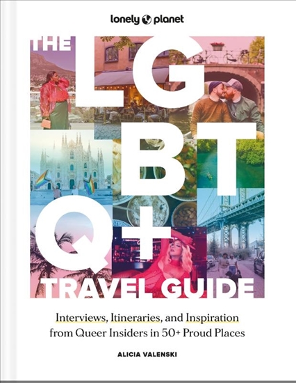 Afbeelding van Lonely Planet Inspiration Lonely Planet The LGBTQ+ Travel Guide