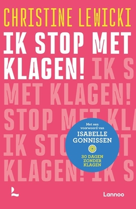 Afbeeldingen van Ik stop met klagen!