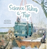 Afbeelding van Science Takes a Trip