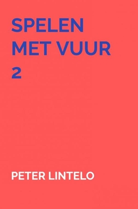 Afbeeldingen van Spelen met vuur 2