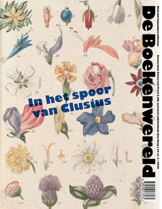 Afbeeldingen van De boekenwereld ISSN (print): 0168-8391 / ISSN (online): 2949-7019 In het spoor van Clusius