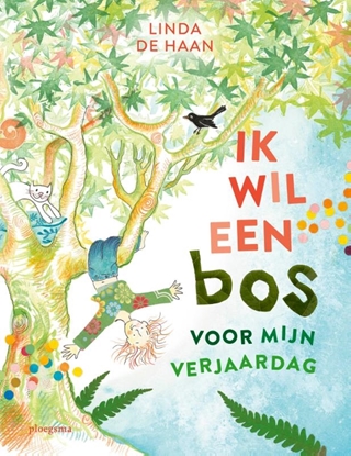 Afbeeldingen van Ik wil een bos voor mijn verjaardag