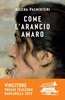 Afbeelding van Come l'arancio amaro