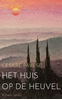 Afbeelding van Het huis op de heuvel