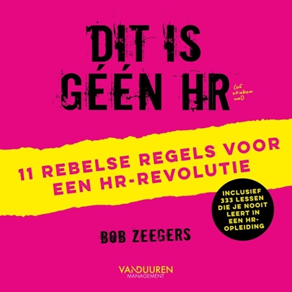 Afbeeldingen van Dit is géén HR