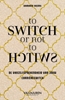 Afbeelding van To switch or not to switch