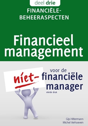 Afbeeldingen van Financieel management voor de niet-financiële manager Financiële beheeraspecten