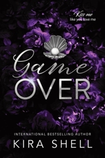Afbeelding van Kiss Me Like You Love Me Game Over
