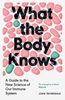 Afbeelding van What the Body Knows