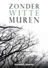 Afbeelding van Zonder witte muren