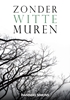 Afbeelding van Zonder witte muren