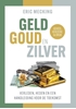 Afbeelding van Geld goud en zilver