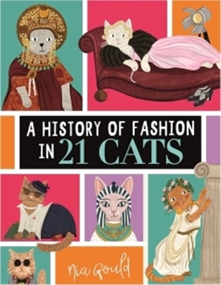 Afbeeldingen van Illustrated History in 21 Animals A History of Fashion in 21 Cats