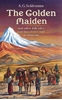 Afbeelding van The Golden Maiden and other folk tales and fairy stories told in Armenia