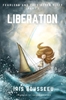 Afbeelding van LIBERATION - Fearless and Free after Fifty Series, Part One - First Edition