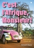 Afbeelding van C'est l'Afrique, Monsieur!