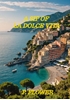 Afbeelding van A Sip Of La Dolce Vita
