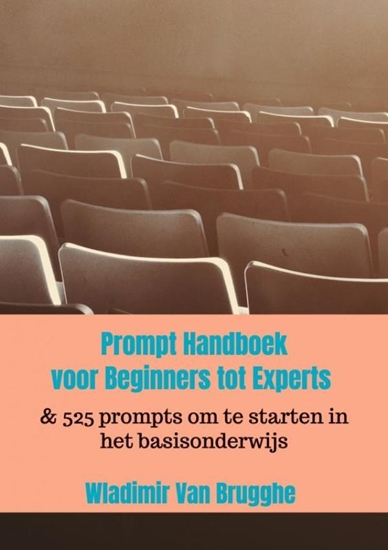 Afbeelding van Prompt Handboek:voor Beginners tot Experts
