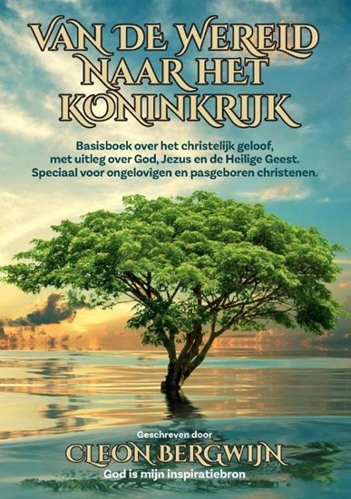 Afbeelding van Van de wereld naar het koninkrijk