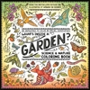 Afbeelding van What's Inside a Garden?: Science and Nature Coloring Book