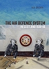 Afbeelding van The Air Defence System in Scotland 1938-46