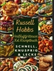 Afbeelding van Russell Hobbs Heißluftfritteuse Xxl Rezeptbuch: Schnell, Knusprig & Lecker