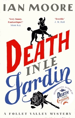 Afbeeldingen van A Follet Valley Mystery Death in le Jardin