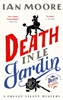 Afbeelding van A Follet Valley Mystery Death in le Jardin