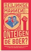 Afbeelding van De Linkse Mannen - Onteigen de boer?