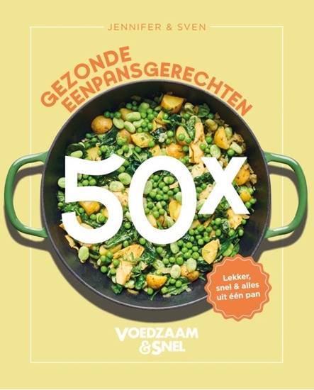 Afbeelding van Voedzaam & Snel 50x gezonde eenpansgerechten