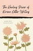 Afbeelding van The Healing Power of Korean Letter Writing