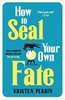 Afbeelding van The Castle Knoll Files How To Seal Your Own Fate